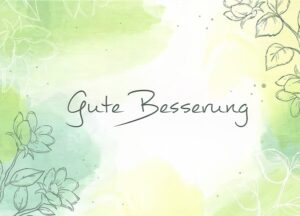 Gute Besserung