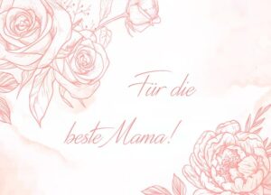 Für die beste Mama